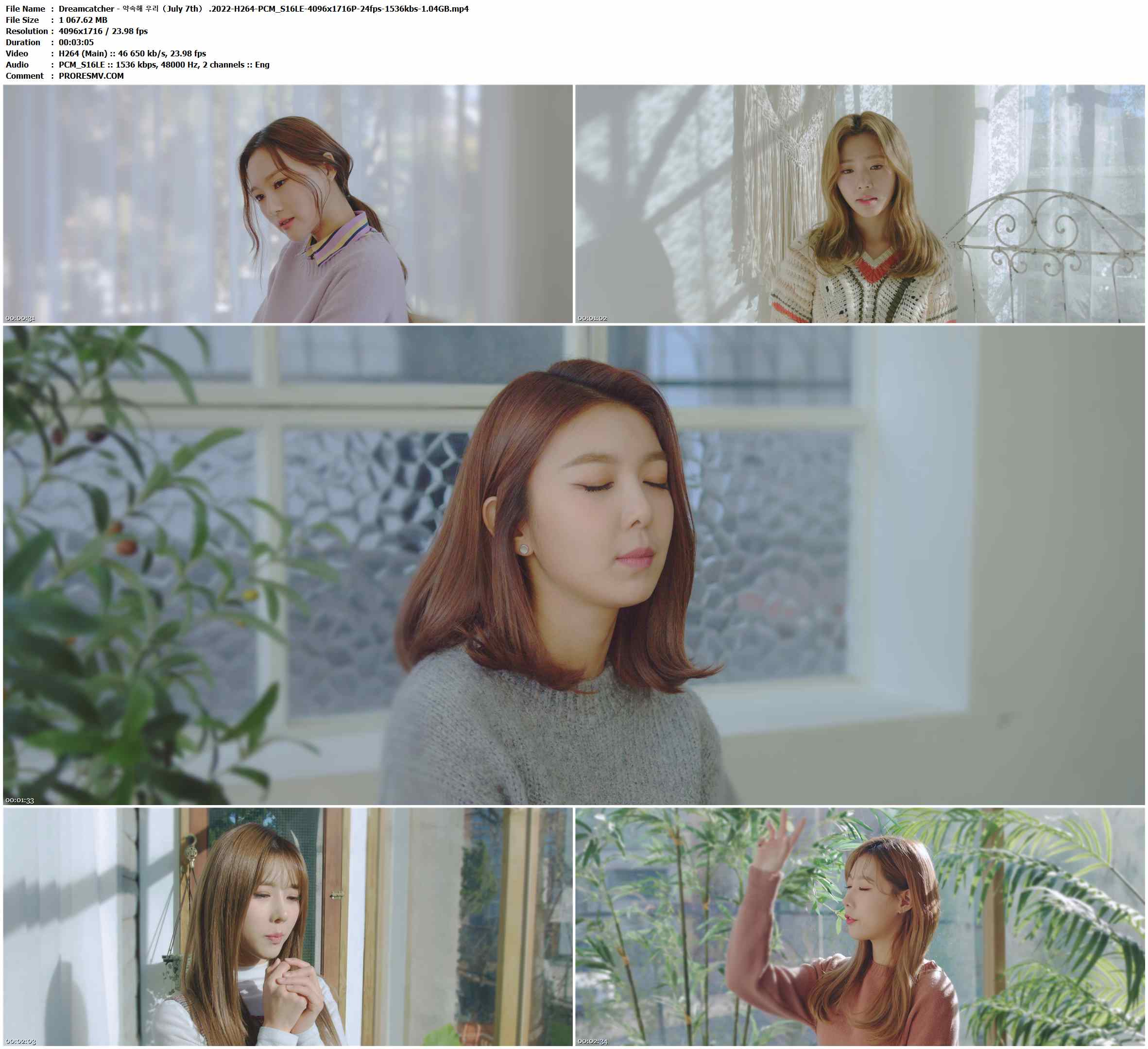 Dreamcatcher - 약속해 우리（July 7th） .2022-H264-PCM_S16LE-4096x1716P-24fps-1536kbs-1.04GB官方MV_高清MV